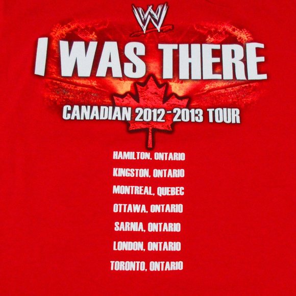 WWE 2012 - 2013 I Was There Canadian Tour Wrestling T-Shirt Adult Size M - Picture 5 of 5